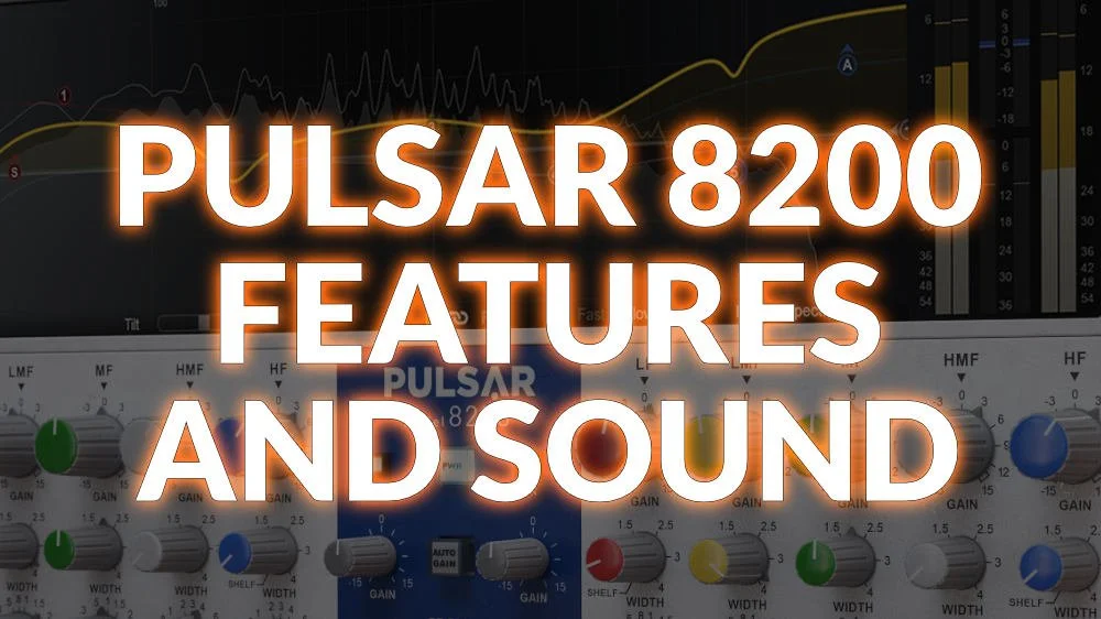 Pulsar 8200 Parametric EQ Plugin - First Look | Production Expert